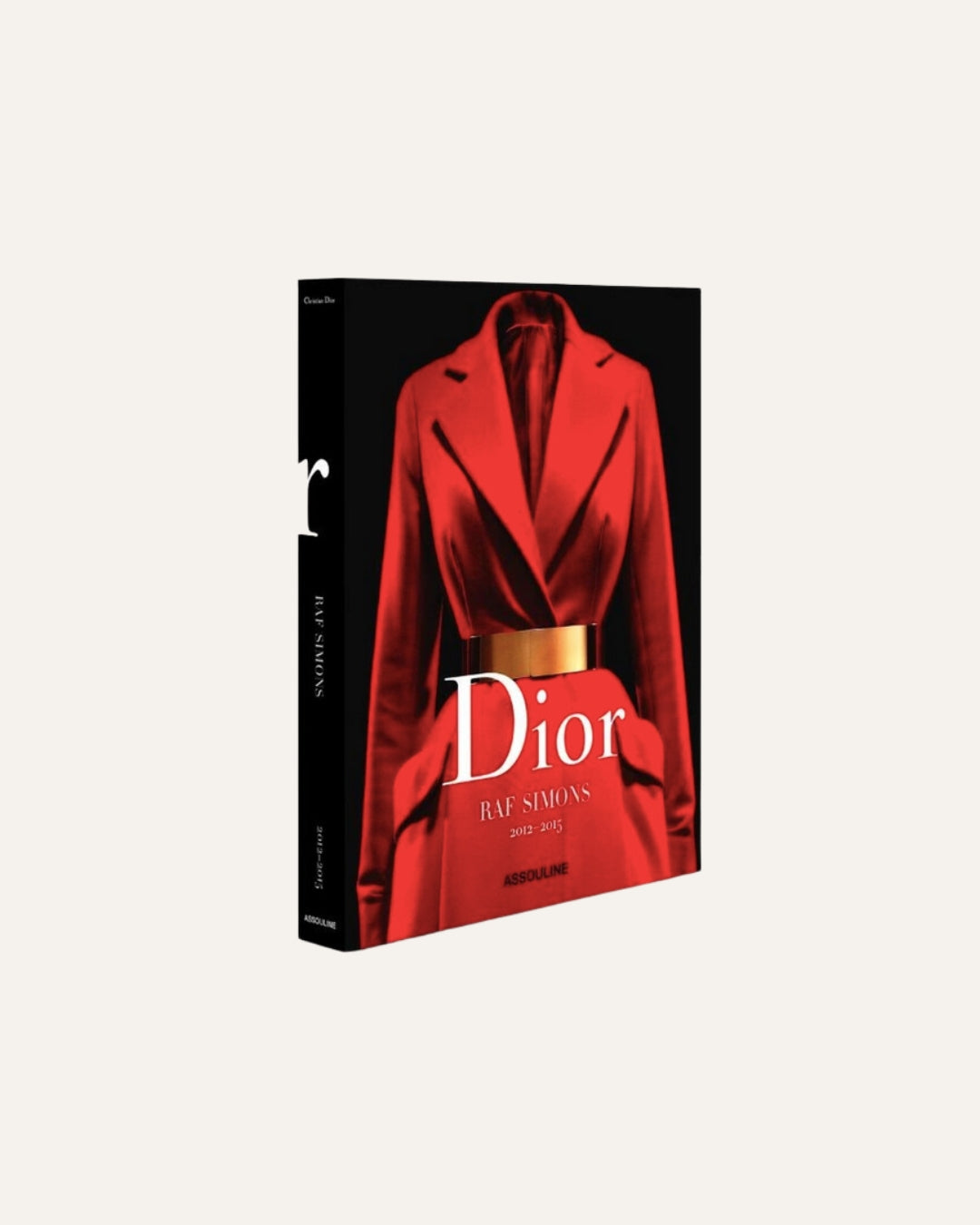 LIVRO DIOR BY RAF SIMONS 2012-2015 - TIM BLANKS 1 ED 2023